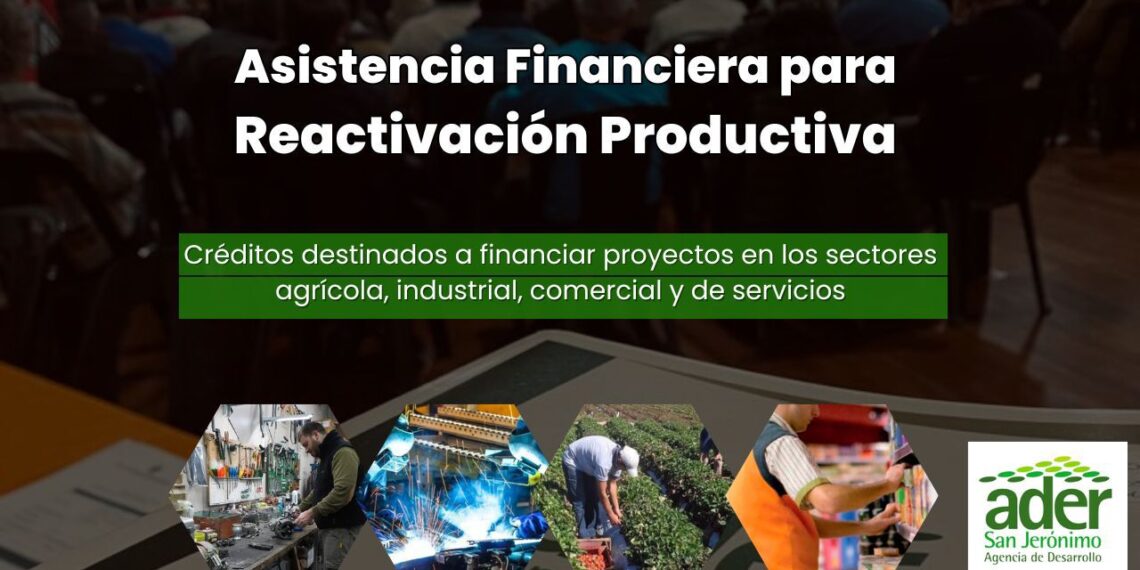 Línea de créditos para la reactivación productiva en San Jerónimo