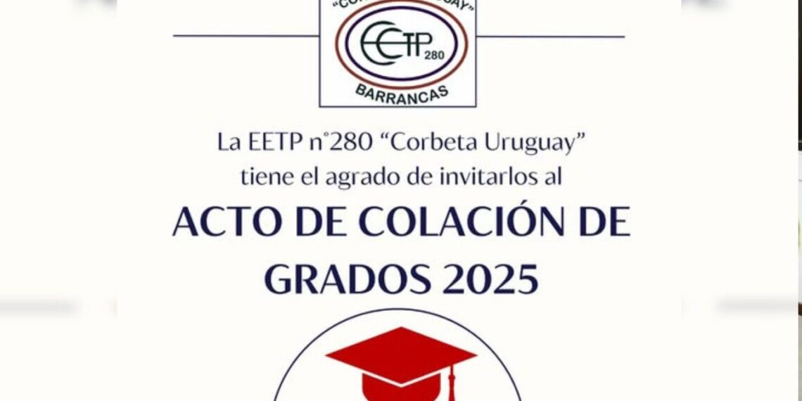 La Escuela Técnica Nº 280 “Corbeta Uruguay” invita al Acto de Colación 2025