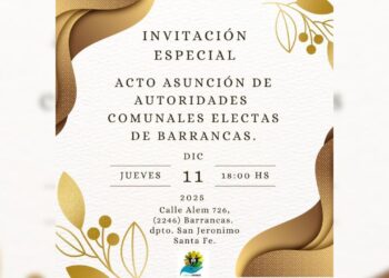 Invitan al acto de asunción de nuevas autoridades comunales en Barrancas